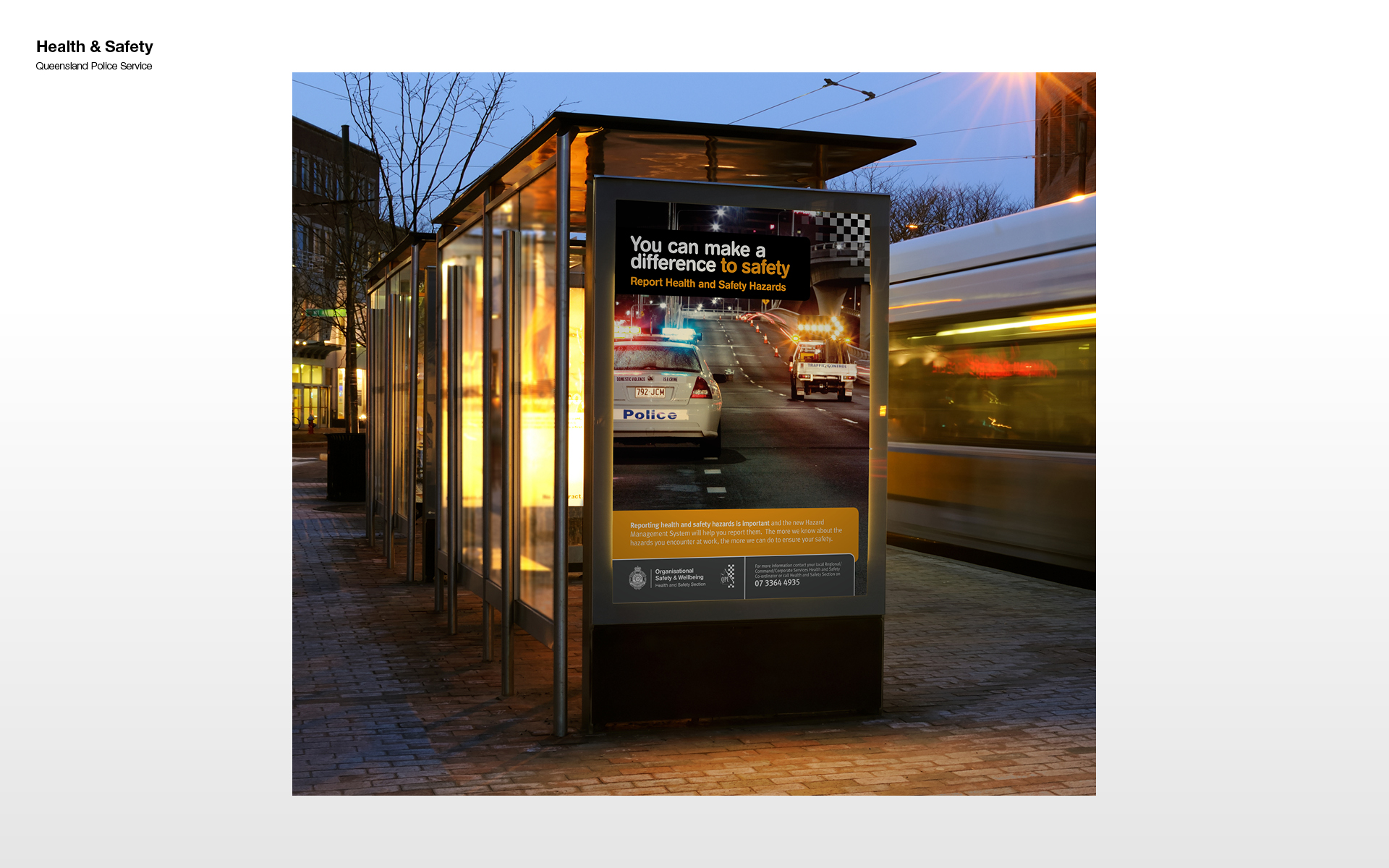 Health and Safety campaign — Queensland Police Service